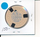  100 Casino Chip -cal-neva Lodge N Lake Tahoe 1955 T s  n4988 Obs Closed 2010