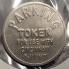 Vintage Cincinnati  Oh Parking Token - Ohio