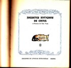 Antique Toys Juguetes Antiguos China Tian Yuan Chinese Art Book In Spanish 1983