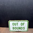 Vintage Out Of Bounds Golf Sign Green   White Metal Painted Heavy Duty Sign