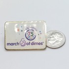 March Of Dimes Pin Celebrating 75 Years Lapel Enamel Collectible