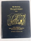 The Wandering Bergstr  sser Clan Family Genealogy Book Less Signed Bergstrasser