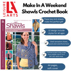 Leisure Arts Make In A Weekend Shawls Crochet Book  Crochet Book  Pattern