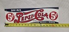 Vintage  drink Pepsi Cola 5 Cents  18  Porcelain Metal Soda Pop Advertising Sign