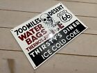 Vintage Thirsty s Diner Route 66 Desert Porcelain Gas Sign 12  X 8 