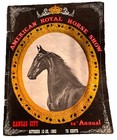 Vintage American Royal Horse Show 64th Annual Program Magazine 1962 160 Pages