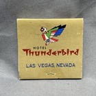 Vintage Las Vegas Matchbook Thunderbird Hotel Unstruck