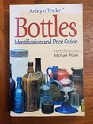 Bottles  Identification And Price Guide