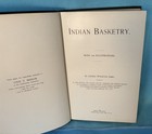 Indian Basketry Hardbound Book By George Wharton James  1901  238pp 1st Edition