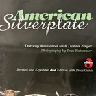 American Silverplate Hardcover Reference Book By Dorothy Rainwater