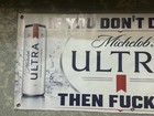 Michelob Ultra Ricky Bobby Banner 48x20 Funny Beer Garage Decor Talladega Nights