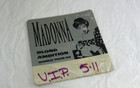 Madonna Vip Pass Blonde Ambition Tour 1990 First Show L a  Cloth V i p  5-11