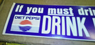 Original Vintage Pepsi Bumper Sticker If You Drink   Drive Drink Pepsi