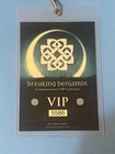 Rare     Breaking Benjamin    Commeritive Vip Tour Laminate   10 000  Ben  2006