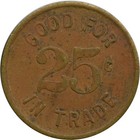 Stone Canyon  California Ca Jack Edison Saloon Coal Mining Town 25   Trade Token