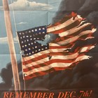 Original Ww2 Poster 28 X 22 In Remember Dec  7th Aaron Saalberg Propaganda