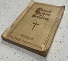 Antique Church Hymns And Services Parish Press Fort Wayne Indiana Song Book 