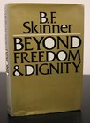 B f  Skinner  psychologist    Signed Beyond Freedom   Dignity Book Bf   Jsa Coa