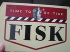 Vintage Original  1951 Fisk Tires Metal Tire Rack Display Sign  time To Re-tire 