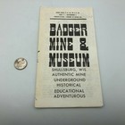 Vintage Badger Mine   Museum Shellsburg Wi Brochure Pamphlet Fold Out Map Y7 