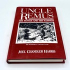 Uncle Remus His Songs And His Sayings By Joel Chandler Harris Hardcover