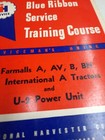 Blue Ribbon Service Training Course Manual Farmall A  Av  B  Bn Tractors U2 Unit