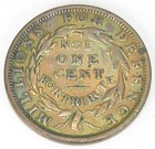 Hard Times Token Not One Cent  Ht 48  Very Fine-   327