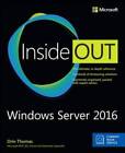 Windows Server 2016 Inside Out  includes Current Book Service  - Good