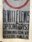     early Dewitt E  Lewis Optometrist Advertising Sign Bennington Vt  By Ithaca     