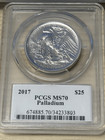 2017  25 American Palladium Eagle Pcgs Ms 70 David Hall