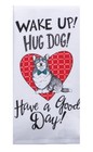 New 2 Piece Pet Lovers Kitchen Dish Towel Bundle  Hug Dog And Talk About My Dog