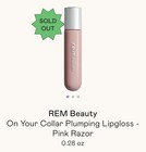 Set Of 3  R e m  Beauty On Your Collar Plumping Lipgloss Pink Razor 0 28 Fl Oz