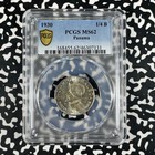 1930 Panama 1 4 Balboa Pcgs Ms62 Lot g2104 Silver  Nice Unc 