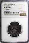 Angola Jose I Silver 1763 4 Macutas Ngc Vf Details Nice Toning Km  14  08 