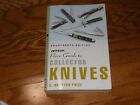 Price Guide To Collector Knives 14th Edition Pocket Knife Guide Case Book