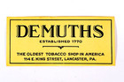 Demuths Americas Oldest Tobacco Shop Lancaster Pa Antique Advertising Tag