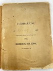 Herbarium Botany Pressed Flower Collection 1906 Millersburg High School Pa