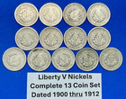Complete Liberty Head V Nickels 13 Coin Nickel Set 1900-1912 Consecutive Dates