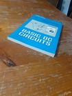Radio Shack Basic Dc Circuits - Practical Electronics Series Vol  1 - 1979 