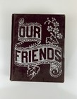 Vintage Old Velvet    our Friends    Photo Album Scrapbook Victorian Ooak No Photos