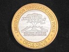 Circus Circus Casino   Reno  Nv  Limited Edition   10 Gaming Token   999 Silver