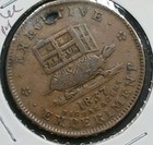 1837 Hard Times Token Executive Experiment Illustrious Predecessor Holed