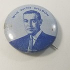 Vintage Win With Woodrow Wilson 1912 Campaign Political Pin Back Button Repro