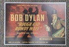 Bob Dylan Rough And Rowdy Ways World Tour Capitol Theater Poster 