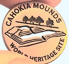 Die Cut Cahokia Mounds World Heritage Site - National Park Type Token - Illinois