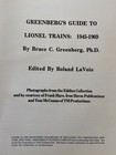 Greenberg s Guide To Lionel Trains 1945-1969 Roland Lavoie Reference Book 1984