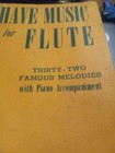 Carl Fischer Inc  Let Us Have Music For Flute  - 32 Melodies Song Book