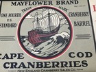  1  Original Cape Cod Cranberries Crate Label   Mayflower Brand Eatmor