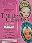 Barbie Exclusively For Timeless Creations - Price Guide 1986-1996 Hardcover Book