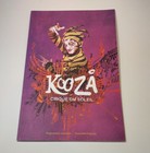 Cirque Du Soleil Kooza Souvenir Program   2009 Tickets Booklet